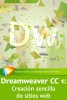 Dreamweaver CC 1: Creación sencilla de sitios web