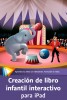 Creación de libro infantil interactivo para iPad