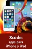 Xcode: apps para iPhone y iPad