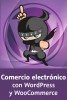 Comercio electrónico con WordPress y WooCommerce